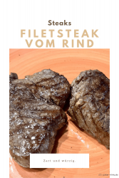 Fillet steak – the queen of steaks