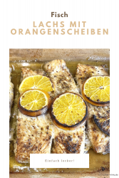 Lachs mit Orangenscheiben