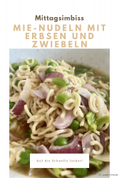 Mie-Nudeln mit Erbsen und Zwiebeln