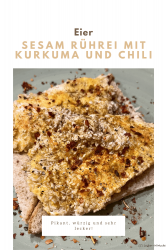 Sesam Rührei mit Kurkuma und Chili