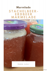 Stachelbeer-Erdbeer Marmelade