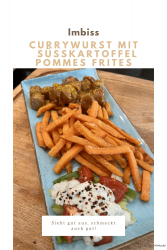 Currywurst mit Süßkartoffel Pommes Frites