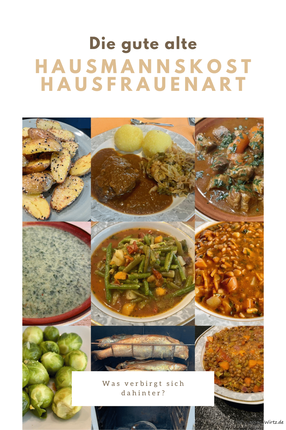 Hausmannskost – Hausfrauenart was verbirgt sich dahinter?