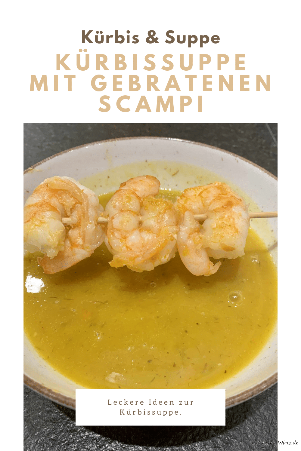 Kürbissuppe mit gebratenen Scampi