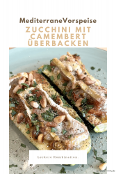 Mediterranean courgettes gratinated with camembert