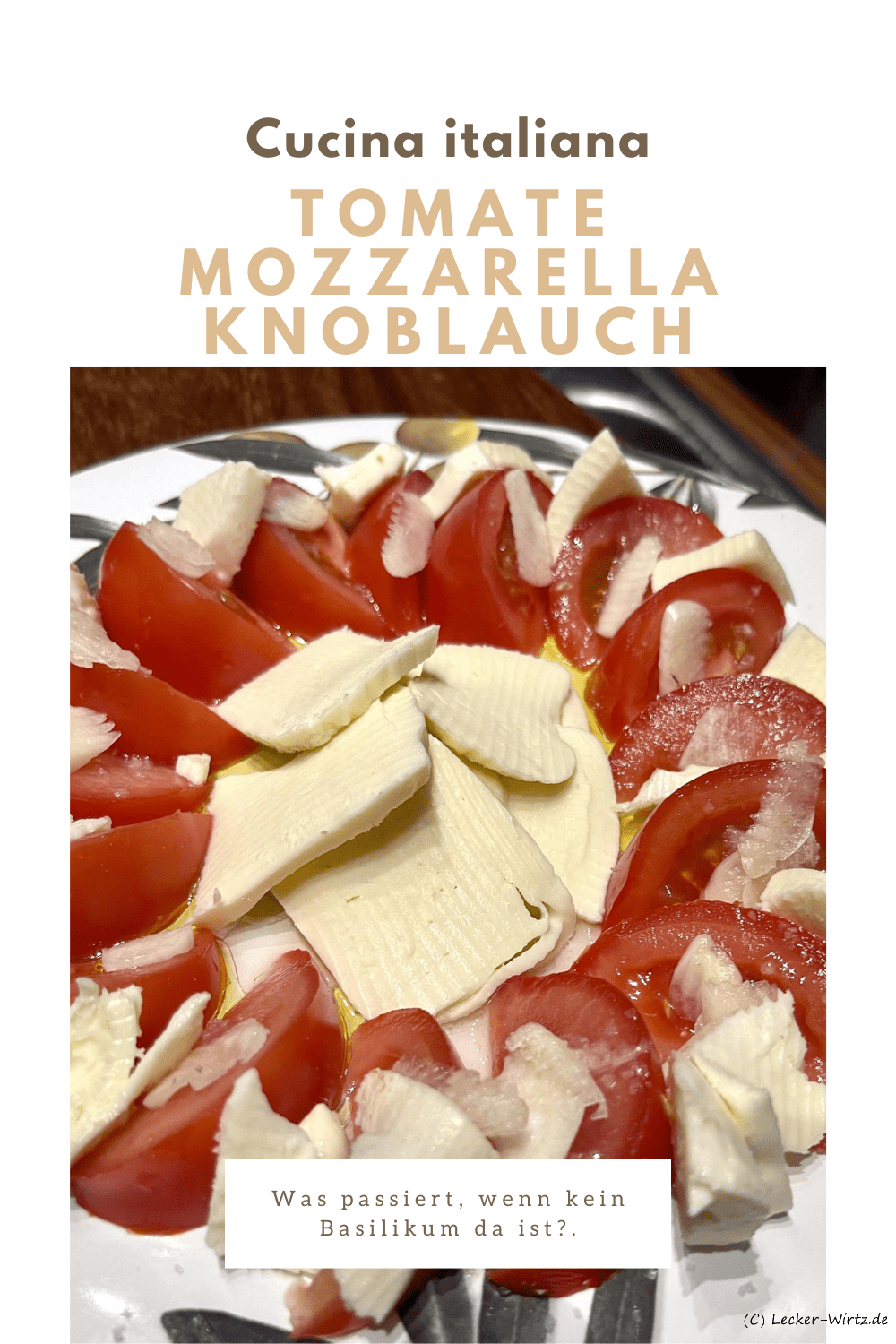 Tomate-Mozzarella-Knoblauch