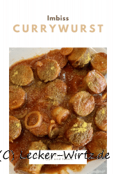 Currywurst mit selbstgemachter Currysauce