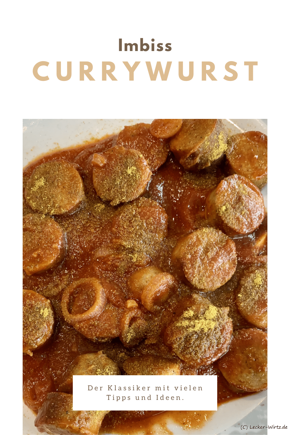 Currywurst mit selbstgemachter Currysauce