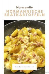 Normannische Bratkartoffeln mit Pont l’Évêque