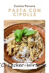 Pasta con cipolle – Nudeln mit geschmorten Zwiebeln
