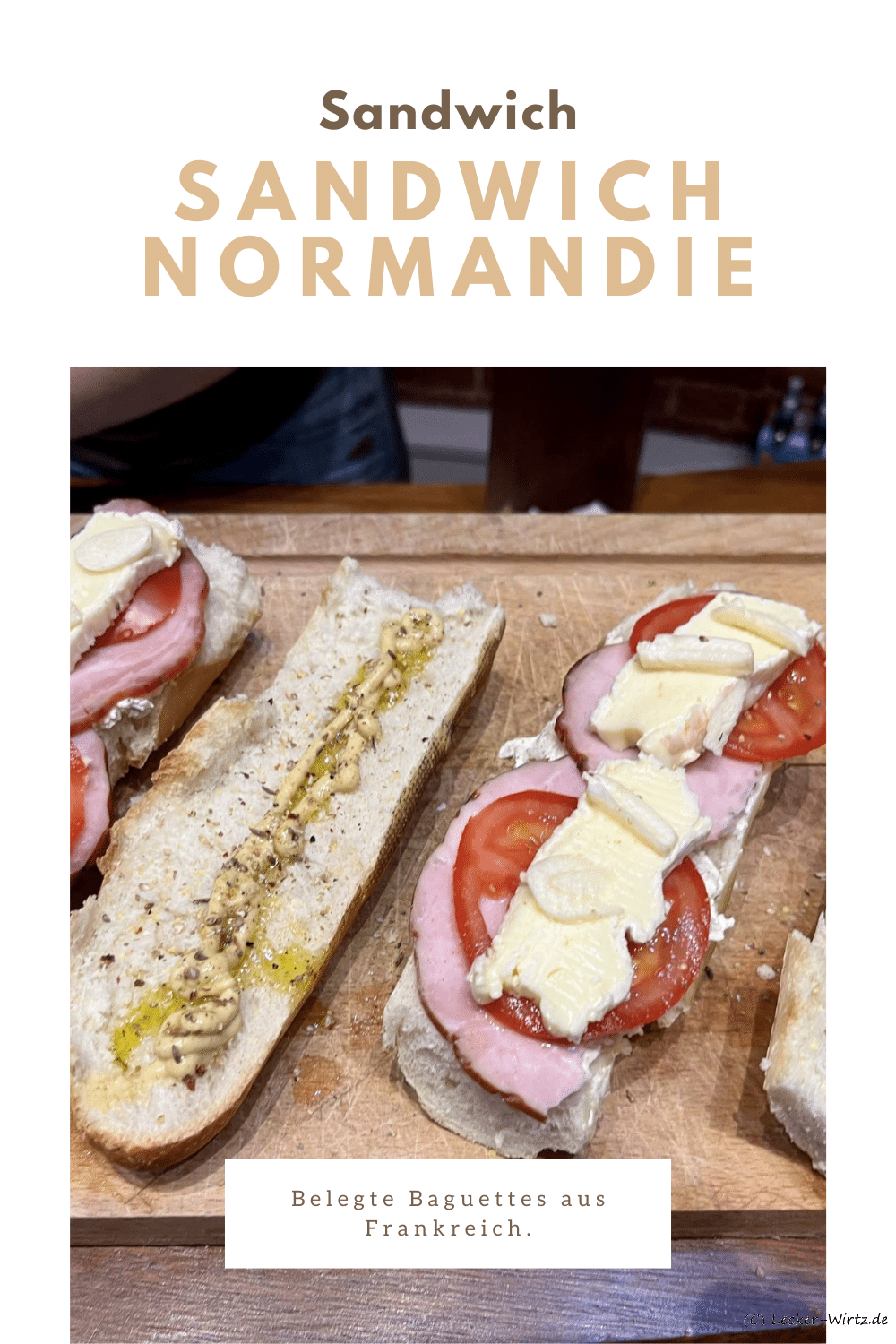 Sandwich Normandie