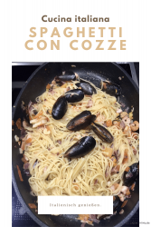Spaghetti con cozze – italienisch genießen