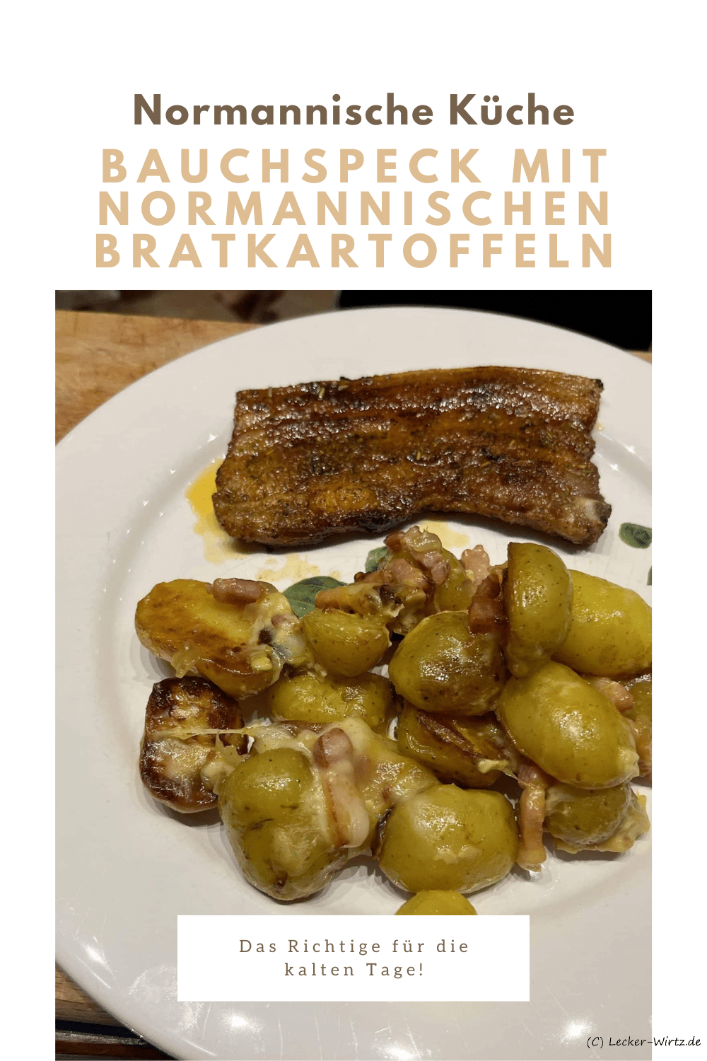 Bauchspeck mit normannischen Bratkartoffeln