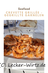 Crevette grillée – Gegrillte Garnelen