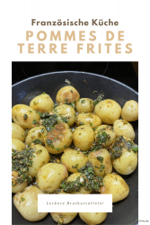 Pommes de terre frites – französische Bratkartoffeln