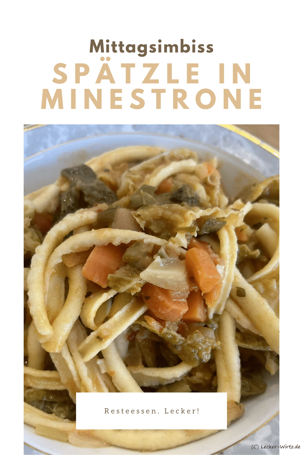 Spätzle in Minestrone
