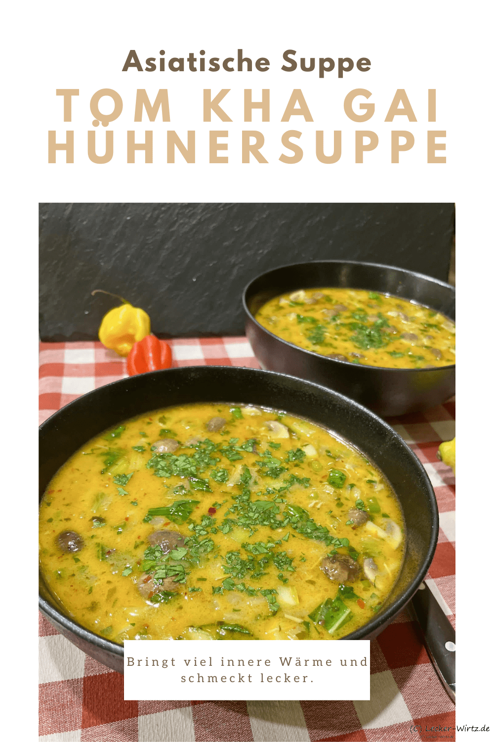 Tom Kha Gai Hühnersuppe