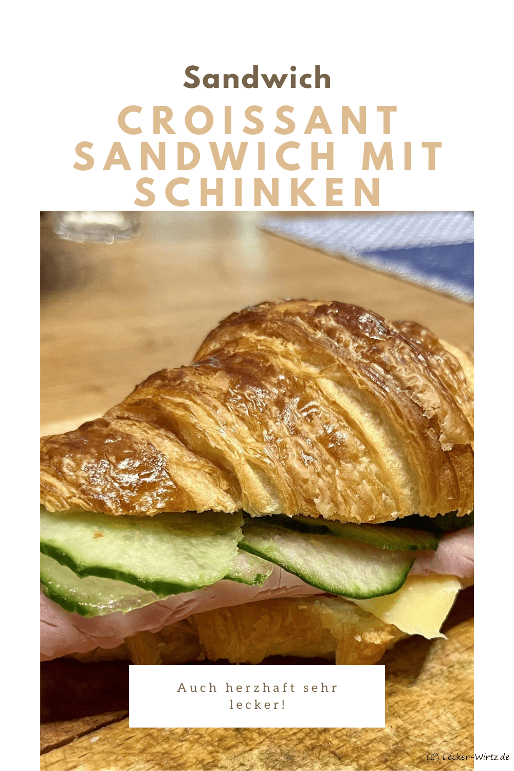 Croissant Sandwich mit Schinken