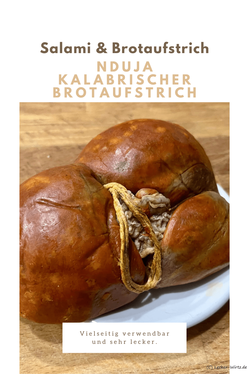 Nduja – kalabrischer Brotaufstrich