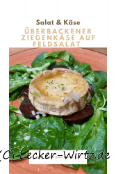Überbackener Ziegenkäse auf Feldsalat mit Balsamico-Honig-Vinaigrette