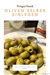 Oliven selber einlegen