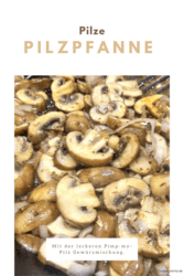 Pilzpfanne mit Pimp-my-Pilz Gewürzmischung