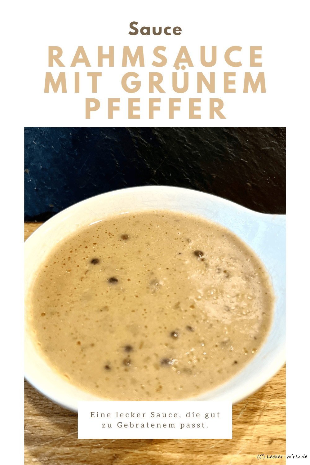 Rahmsauce mit grünem Pfeffer