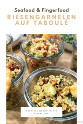 Riesengarnelen auf Taboulé – libanesisches Fingerfood