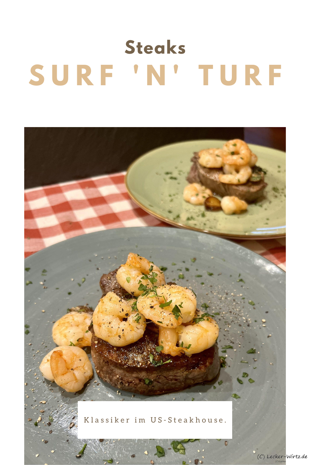 Surf ’n‘ Turf – Filetsteak mit Seafood