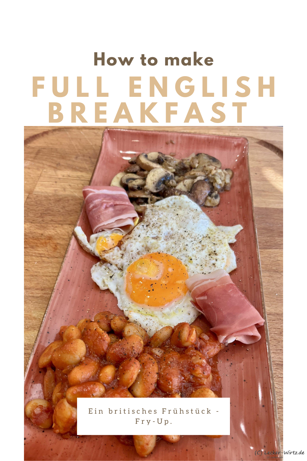 Full English Breakfast (Fry-Up)
