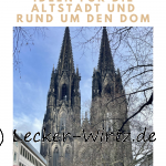 Köln entdecken