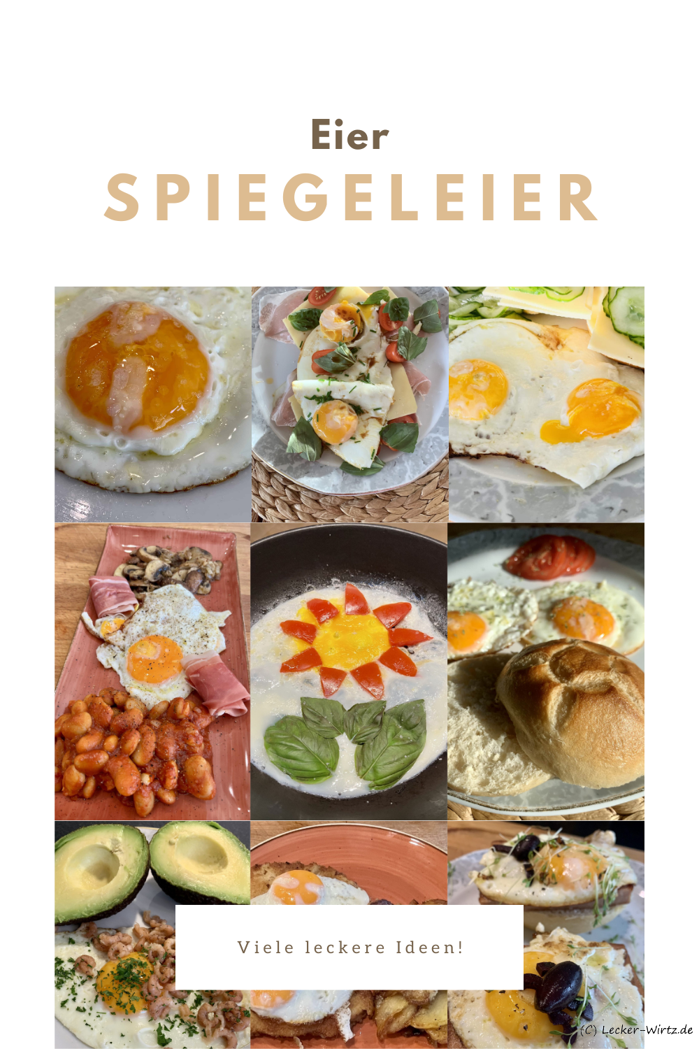Spiegeleier in verschiedenen Variationen