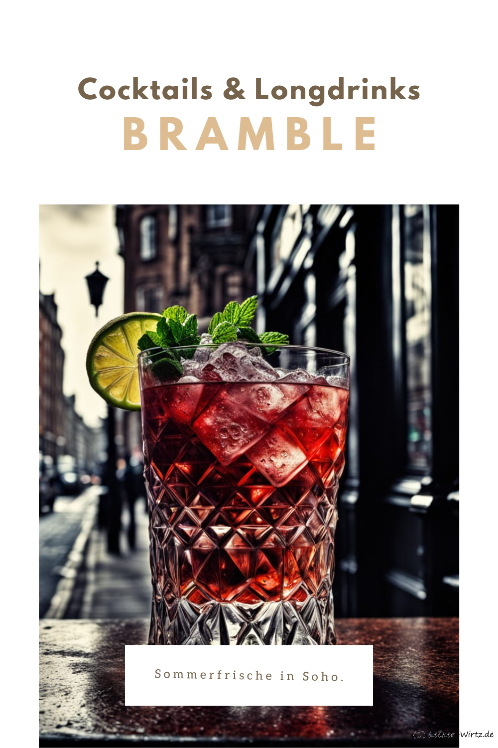 Bramble – Spring in Soho