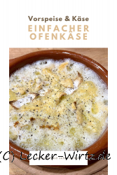 Einfacher Ofenkäse