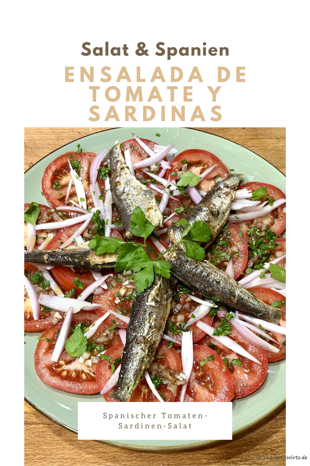 Ensalada de Tomate y Sardinas - spanischer Tomaten-Sardinen-Salat