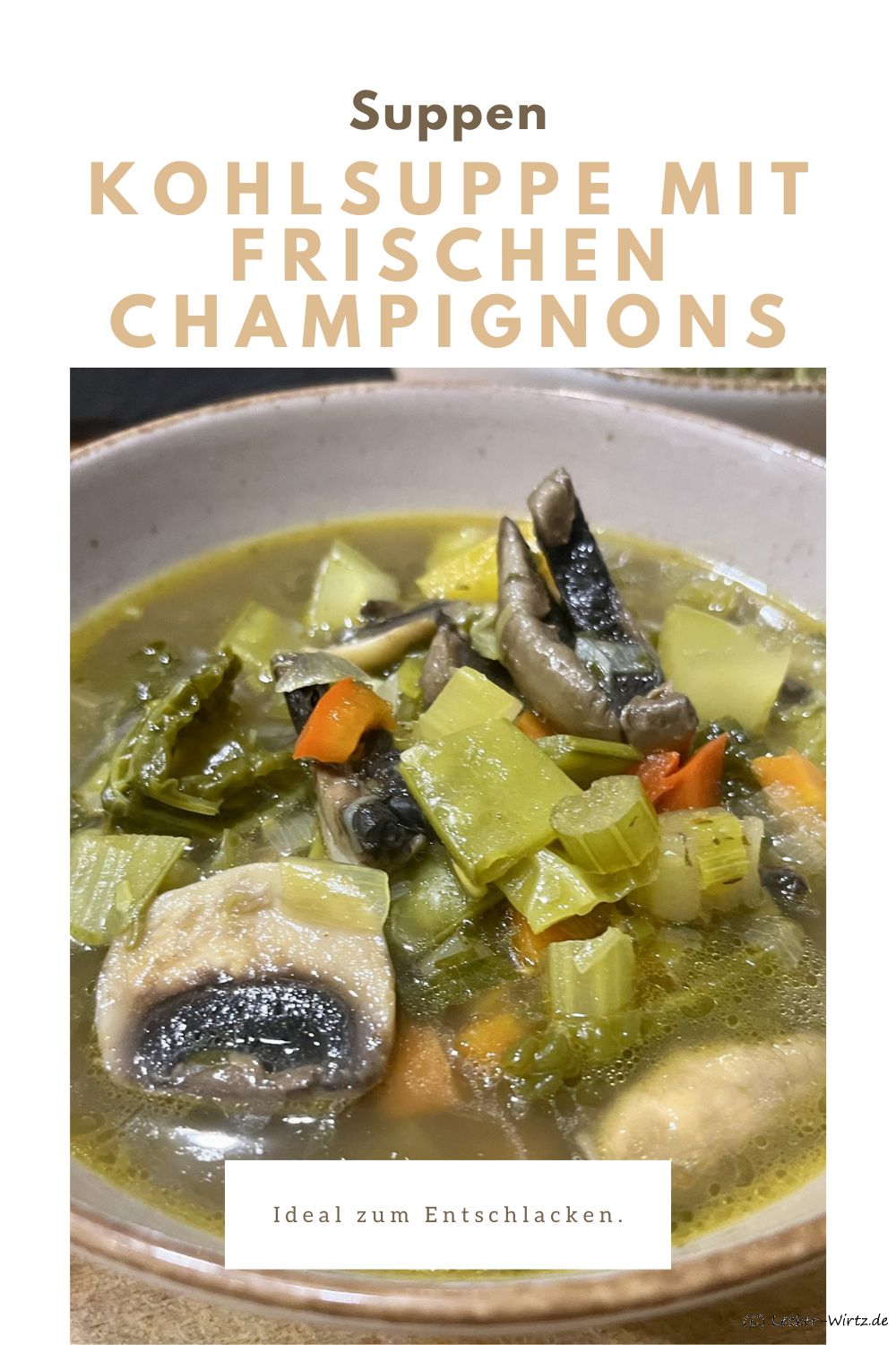Kohlsuppe mit frischen Champignons