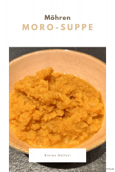 Möhrensuppe – Moro-Suppe