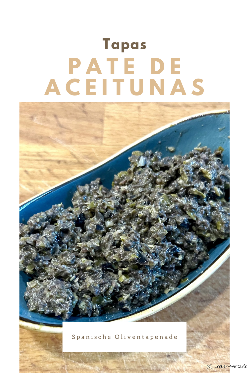Pate de Aceitunas – spanische Oliventapenade