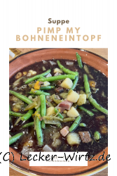 Pimp my Bohneneintopf – Fertigprodukte aufhübschen