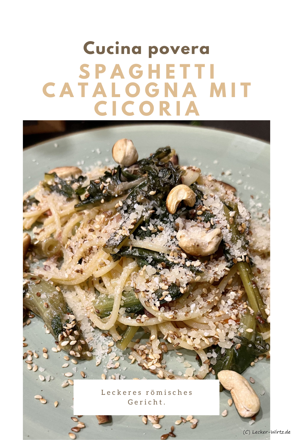 Spaghetti Catalogna mit Cicoria