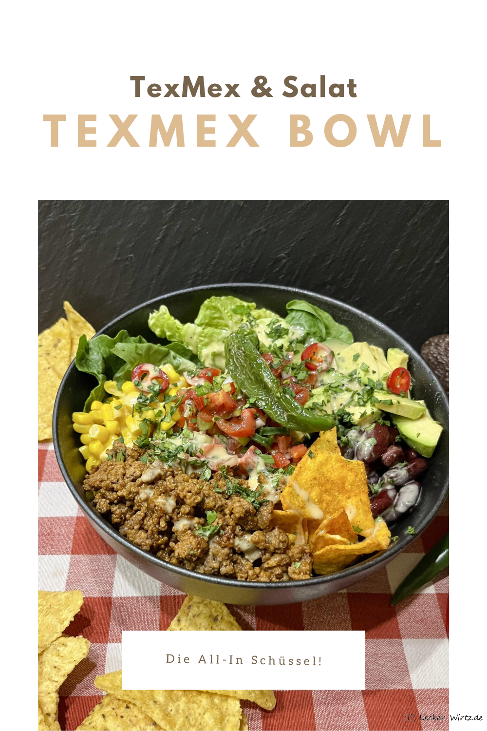 TexMex Bowl – Die All-In Schüssel