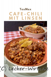 Cafe-Chili mit Linsen