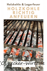 Holzkohle richtig anfeuern einfach gemacht