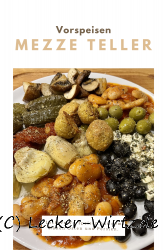 Mezze Teller – Vorspeisen aus dem Nahen Osten und Persien