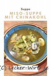 Miso-Suppe mit Chinakohl