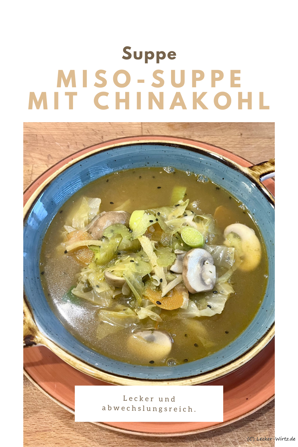 Miso-Suppe mit Chinakohl