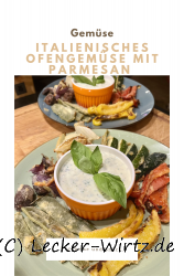 Italienisches Ofengemüse mit Parmesan – Verdure al forno con parmigiana
