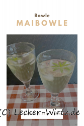 Maibowle (Waldmeisterbowle)