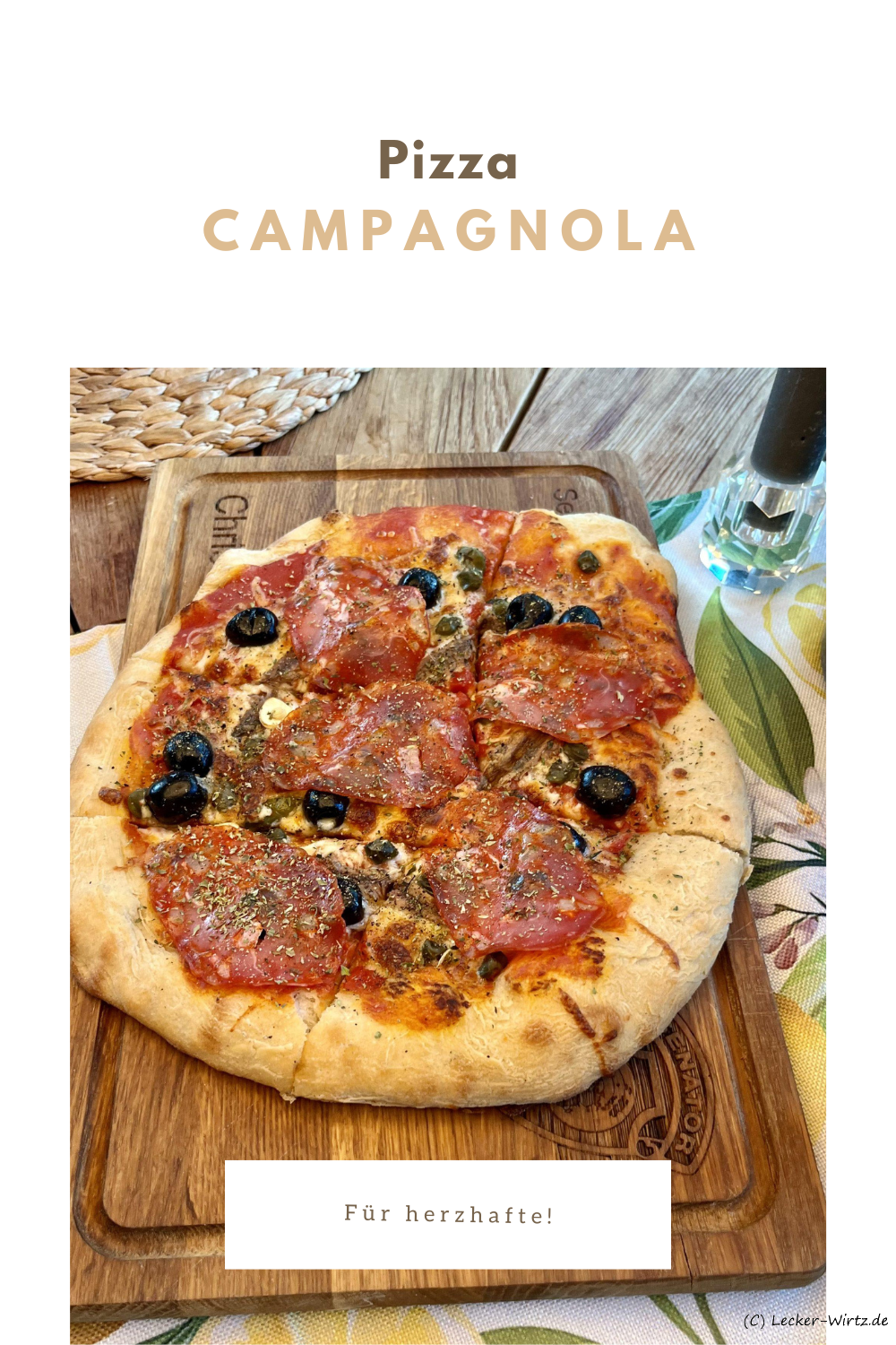 Pizza Campagnola – Tomatensauce, Kapern, Salami und Sardellen