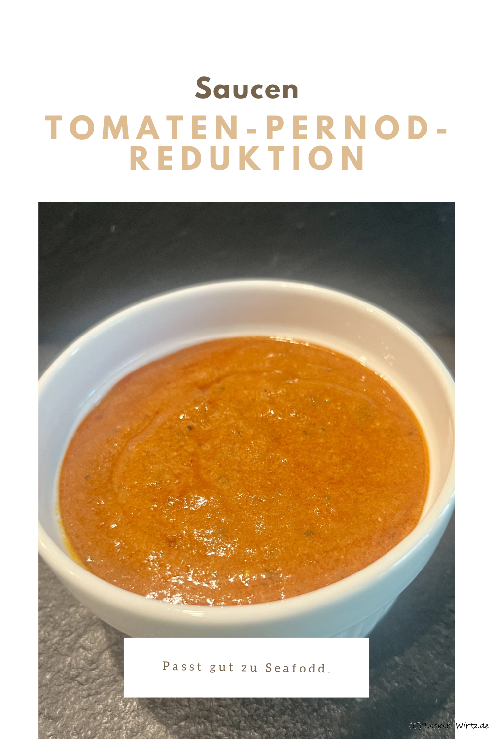 Tomaten-Pernod-Reduktion